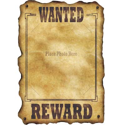 western wanted sign Measures 17 inches by 12 inches, slotted to hold an 8