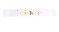 Mom to Be sash
