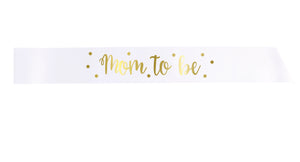 Mom to Be sash
